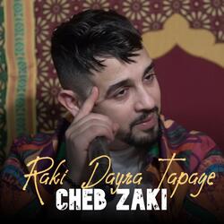 Raki Dayra Tapage