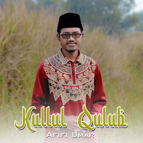Kullul Qulub