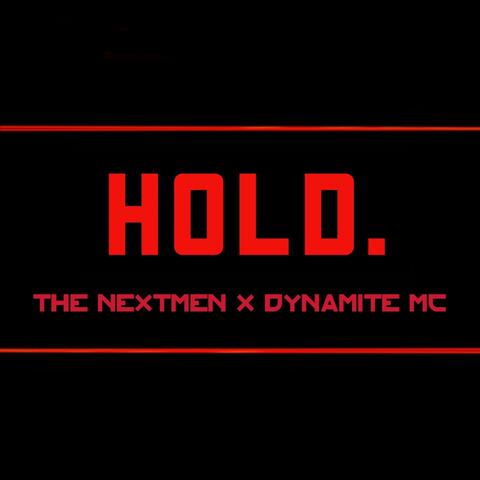 The Nextmen & Dynamite MC