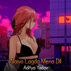 Naiyo Lagda Mera Dil