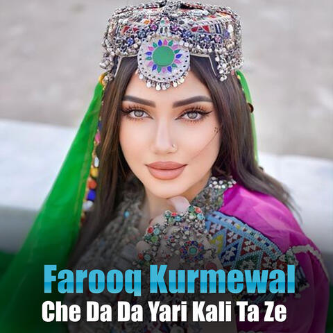 Che Da Da Yari Kali Ta Ze