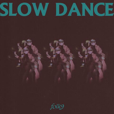 Slow Dance