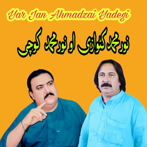 Yar Jan Ahmadzai Yadegi