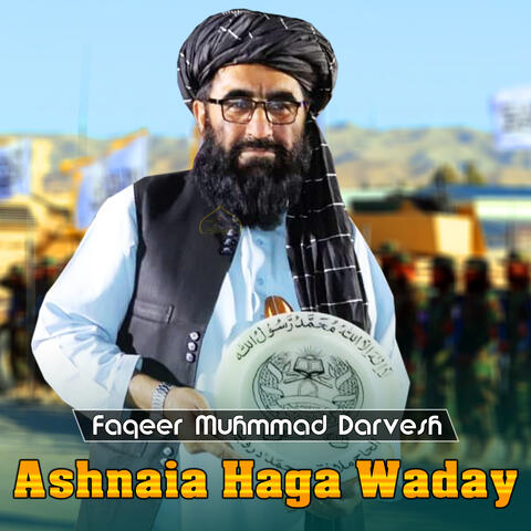 Ashnaia Haga Waday Her Na Kari