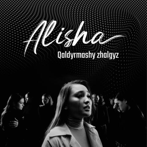 Qaldyrmashy Zhalgyz