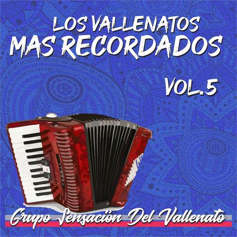 LOS VALLENATOS MAS RECORDADOS, Vol.5