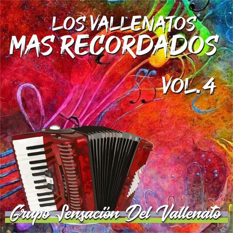 LOS VALLENATOS MAS RECORDADOS, Vol.4