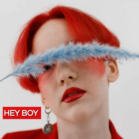 HEY BOY
