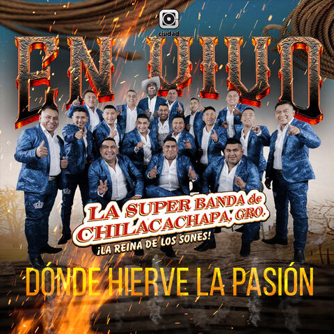 Donde hierve la Pasión