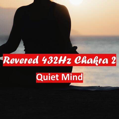 Revered 432Hz Chakra 2