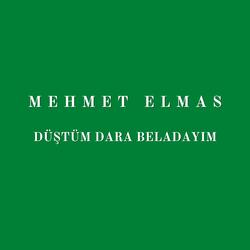 Düştüm Dara Beladayım