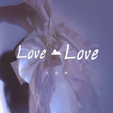 love love