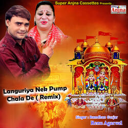 Languriya Nek Pump Chala De