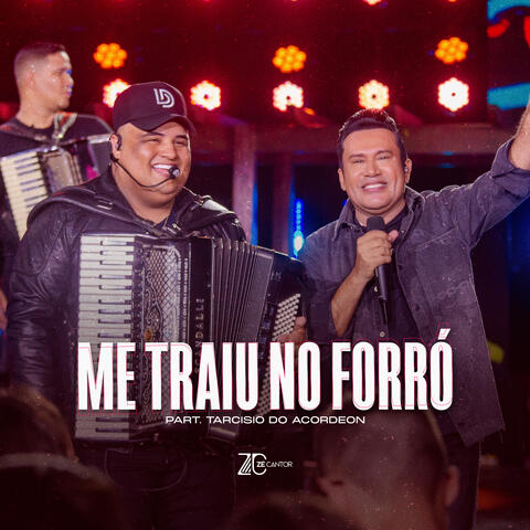 Me Traiu no Forró