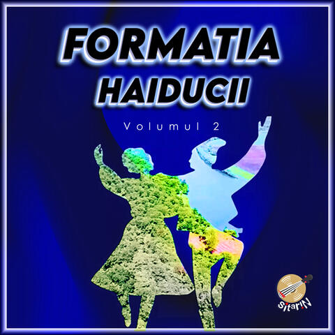 Formatia Haiducii, Vol. 2
