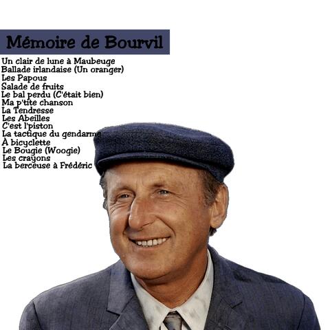 Mémoire de Bourvil