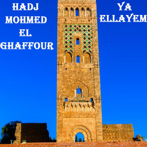 Ya ellayem