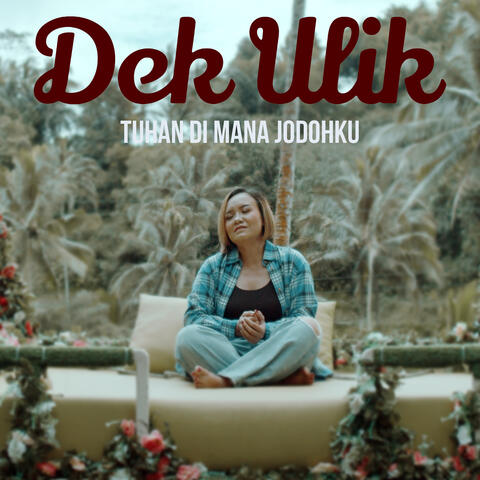 Tuhan Dimana Jodohku