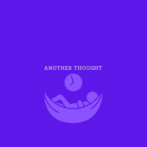 Another thought