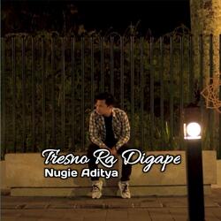 Tresno Ra Digape