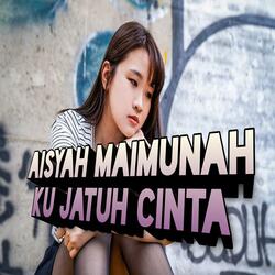 Aisyah Maimunah ku jatuh cinta