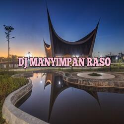 DJ MANYIMPAN RASO