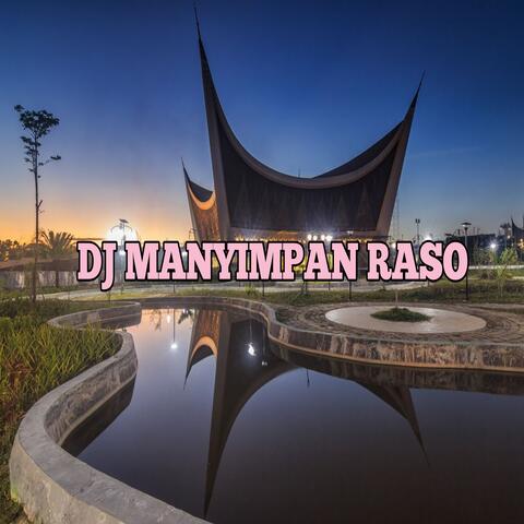 DJ MANYIMPAN RASO