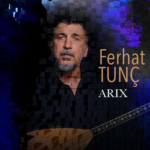 Ferhat Tunç