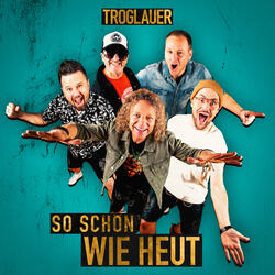 So schön wie heut