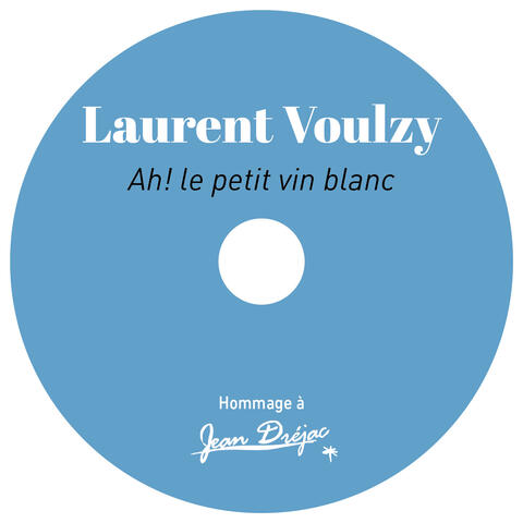 Ah ! le petit vin blanc
