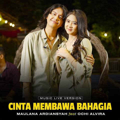 Cinta Membawa Bahagia