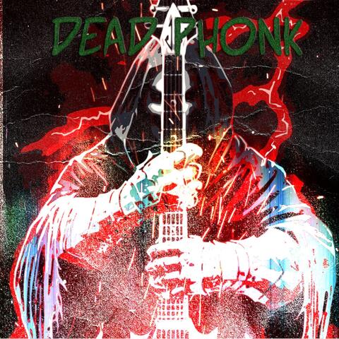 Dead Phonk