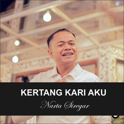 Kertang Kari Aku