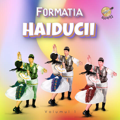 Formatia Haiducii, Vol. 1