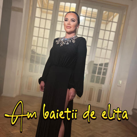Am baietii de elita