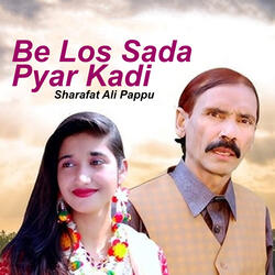 Be Los Sada Pyar Kadi