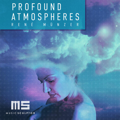 MUSIC SCULPTOR, Vol. 161: Profound Atmospheres