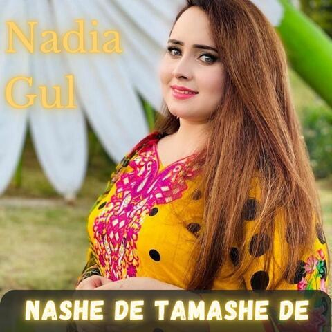 Nashe De Tamashe De
