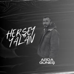 Herşey Yalan