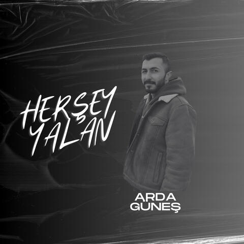 Herşey Yalan