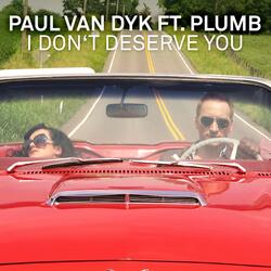 I Don't Deserve You (Seven Lions Dub)
