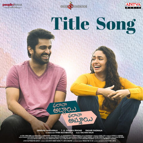 Phalana Abbayi Phalana Ammayi (Title Song)