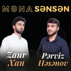 Məna Sənsən
