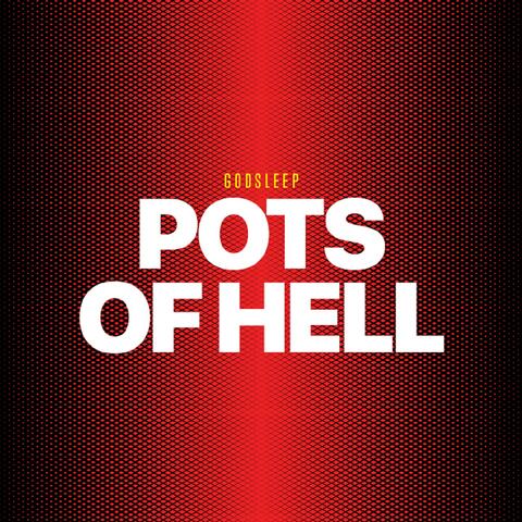 Pots of Hell