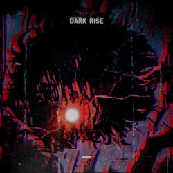 Dark Rise
