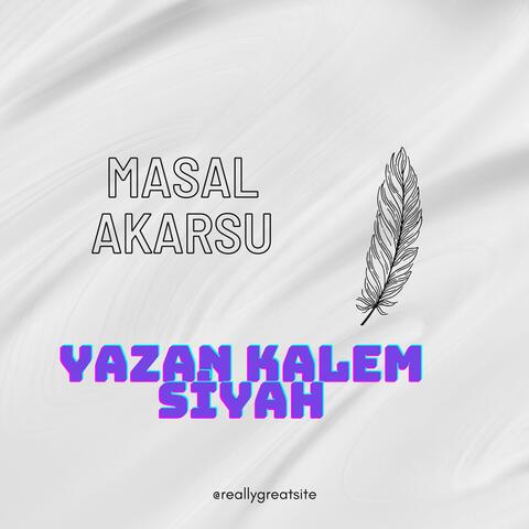 Yazan Kalem Siyah