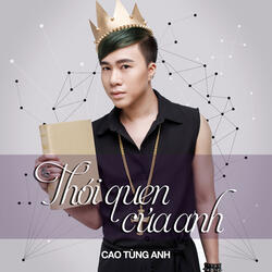 Thói quen của anh