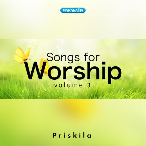 Songs For Worship, Vol. 3