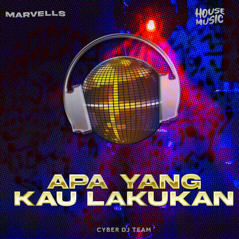 Apa Yang Kau Lakukan