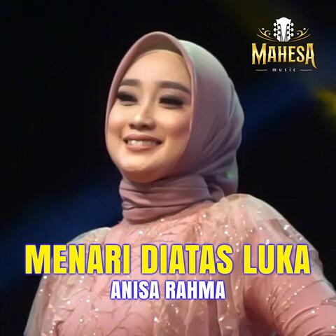 Menari Diatas Luka